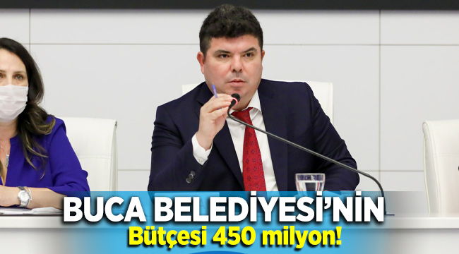 BUCA BELEDİYESİ BÜTÇESİ 450 MİLYON LİRA