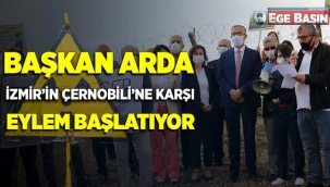 Gaziemir Belediye Başkanı Halil Arda 'İzmir’in Çernobili’ne karşı eylem başlatıyor