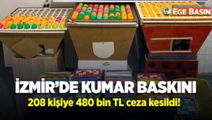 İzmir’de kumar operasyonunda 208 kişiye 480 bin TL ceza