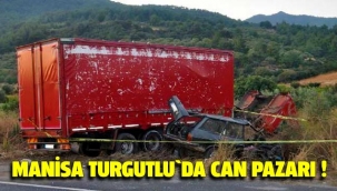 Turgutlu'da can pazarı... İki kardeş kaza kurbanı!