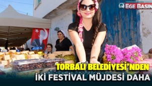 Torbalı Belediyesi'nden 2 Festival Müjdesi Daha