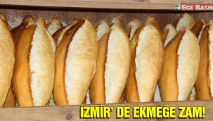 İzmir’de ekmeğe zam