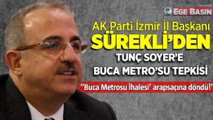 AK Parti İzmir İl Başkanı Kerem Ali Sürekli'den Tunç Soyer'e tepki