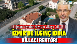 Bakırçay Üniversitesi Rektörü Mustafa Bektaş villaya Çöktü iddiası