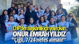 CHP’den başkanlık için yola çıkan Onur Emrah Yıldız; “Çiğli, 7/24 nefes almalı!”