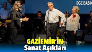 Gaziemir’in sanat âşıkları