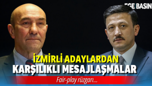 İzmir siyasetinde başkan adaylarından fair-play hareketler