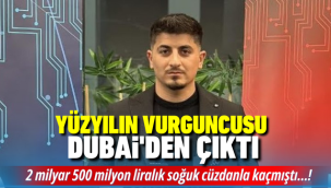 Ocakçı Holding'e ait 2 milyar 500 milyon liralık soğuk cüzdanla kaçan vurguncu Dubai'den çıktı 