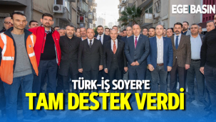 Türk-İş Soyer’e tam destek dedi