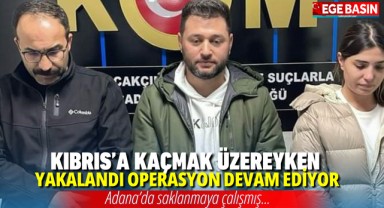 Ocakçı Holding'in sahibi Sedat Ocakçı Kıbrıs'a kaçmak üzereyken adanada eşi Seçilay Ocakçı ile birlikte yakalandı
